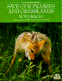 Save Our Prairies and Grasslands