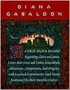 The Outlandish Companion: In Which Much Is Revealed Regarding Claire and Jamie Fraser, Their Lives and Times, Antecedents, Adventures, Companions, and Progeny, with Learned Commentary (and Many Footnotes) by their Humble Creator