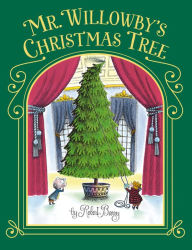 Title: Mr. Willowby's Christmas Tree, Author: Robert Barry