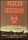 Living Terrors: What America Needs to Know to Survive the Coming Bioterrorist Catastrophe