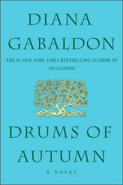 Drums of Autumn (Outlander Series #4)