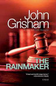 Title: The Rainmaker, Author: John Grisham