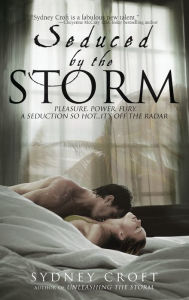 Title: Seduced by the Storm (ACRO World Series #3), Author: Sydney Croft