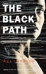 The Black Path (Rebecka Martinsson Series #3)