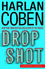 Drop Shot (Myron Bolitar Series #2)