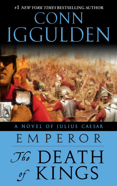 Emperor: The Death of Kings (Emperor Series #2)