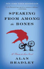 Speaking from among the Bones (Flavia de Luce Series #5)