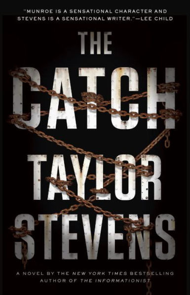 The Catch (Vanessa Michael Munroe Series #4)
