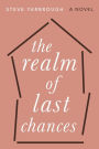 The Realm of Last Chances