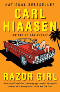 Title: Razor Girl (Andrew Yancy Series #2), Author: Carl Hiaasen