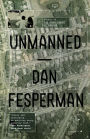 Unmanned: A novel