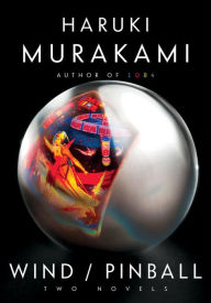 Title: Wind / Pinball, Author: Haruki Murakami