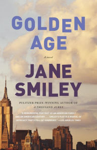 Title: Golden Age, Author: Jane Smiley