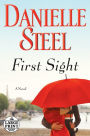 First Sight: A Novel