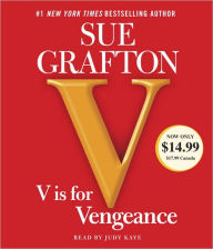 Title: V Is for Vengeance (Kinsey Millhone Series #22), Author: Sue Grafton
