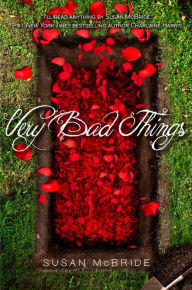 Title: Very Bad Things, Author: Susan McBride