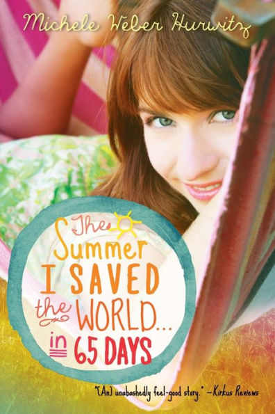 The Summer I Saved the World . . . in 65 Days