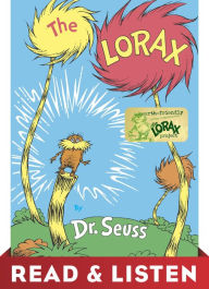 Title: The Lorax: Read & Listen Edition, Author: Dr. Seuss