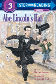 Title: Abe Lincoln's Hat (Step into Reading Book Series: A Step 3 Book), Author: Martha Brenner