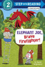 Elephant Joe, Brave Firefighter! (Step into Reading Comic Reader Series)