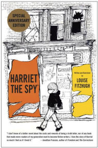 Title: Harriet the Spy: 50th Anniversary Edition, Author: Louise Fitzhugh