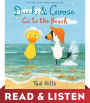 Duck and Goose Go to the Beach: Read & Listen Edition