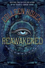 Reawakened (Reawakened Series #1)