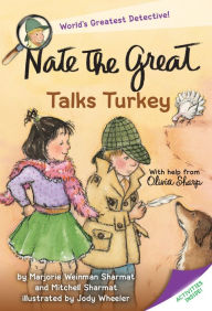 Title: Nate the Great Talks Turkey (Nate the Great Series), Author: Marjorie Weinman Sharmat
