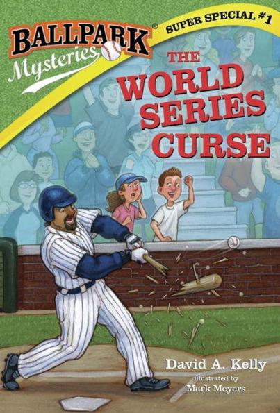 The World Series Curse (Ballpark Mysteries Super Special Series #1)