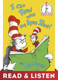 I Can Read with My Eyes Shut!: Read & Listen Edition