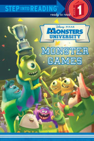 Title: Monster Games (Disney/Pixar Monsters University), Author: Melissa Lagonegro