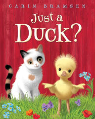 Title: Just a Duck?, Author: Carin Bramsen