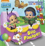 Title: Bug Parade! (Bubble Guppies), Author: Random House