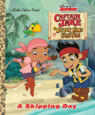 Title: A Skipping Day (Disney Junior: Jake and the Neverland Pirates), Author: Andrea Posner-Sanchez