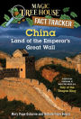 Magic Tree House Fact Tracker #31: China: Land of the Emperor's Great Wall: A Nonfiction Companion to Magic Tree House #14: Day of the Dragon King