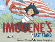 Title: Imogene's Last Stand, Author: Candace Fleming