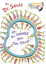 Title: Oh, the Thinks You Can Think!, Author: Dr. Seuss