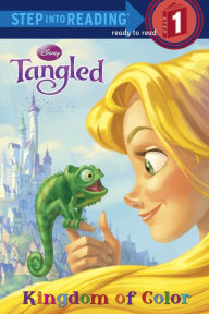 Title: Kingdom of Color (Disney Tangled Step into Reading Book Series), Author: Melissa Lagonegro