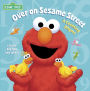 Over on Sesame Street: A Counting Rhyme (Sesame Street Series)