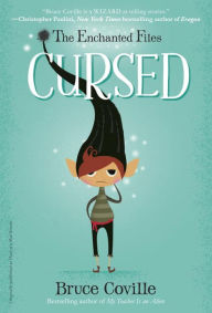 Title: Cursed (Enchanted Files Series #1), Author: Bruce Coville