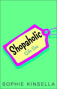 Shopaholic Gift Set: Shopaholic Ties the Knot; Shopaholic Takes Manhattan; Confessions of a Shopaholic