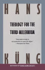 Theology for the Third Millennium: An Ecumenical View