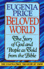 Beloved World: The Story of God and People as Told from the Bible