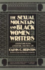 The Sexual Mountain and Black Women Writers: Adventures in Sex, Literature, and Real Life