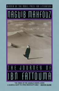 Title: The Journey of Ibn Fattouma, Author: Naguib Mahfouz