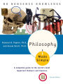 Philosophy Made Simple: A Complete Guide to the World's Most Important Thinkers and Theories