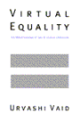 Virtual Equality: The Mainstreaming of Gay and Lesbian Liberation