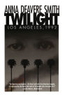 Twilight: Los Angeles, 1992