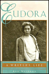 Eudora Welty: A Writer's Life
