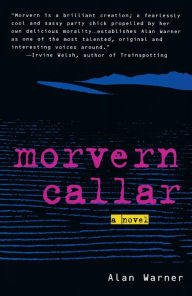 Title: Morvern Callar, Author: Alan Warner